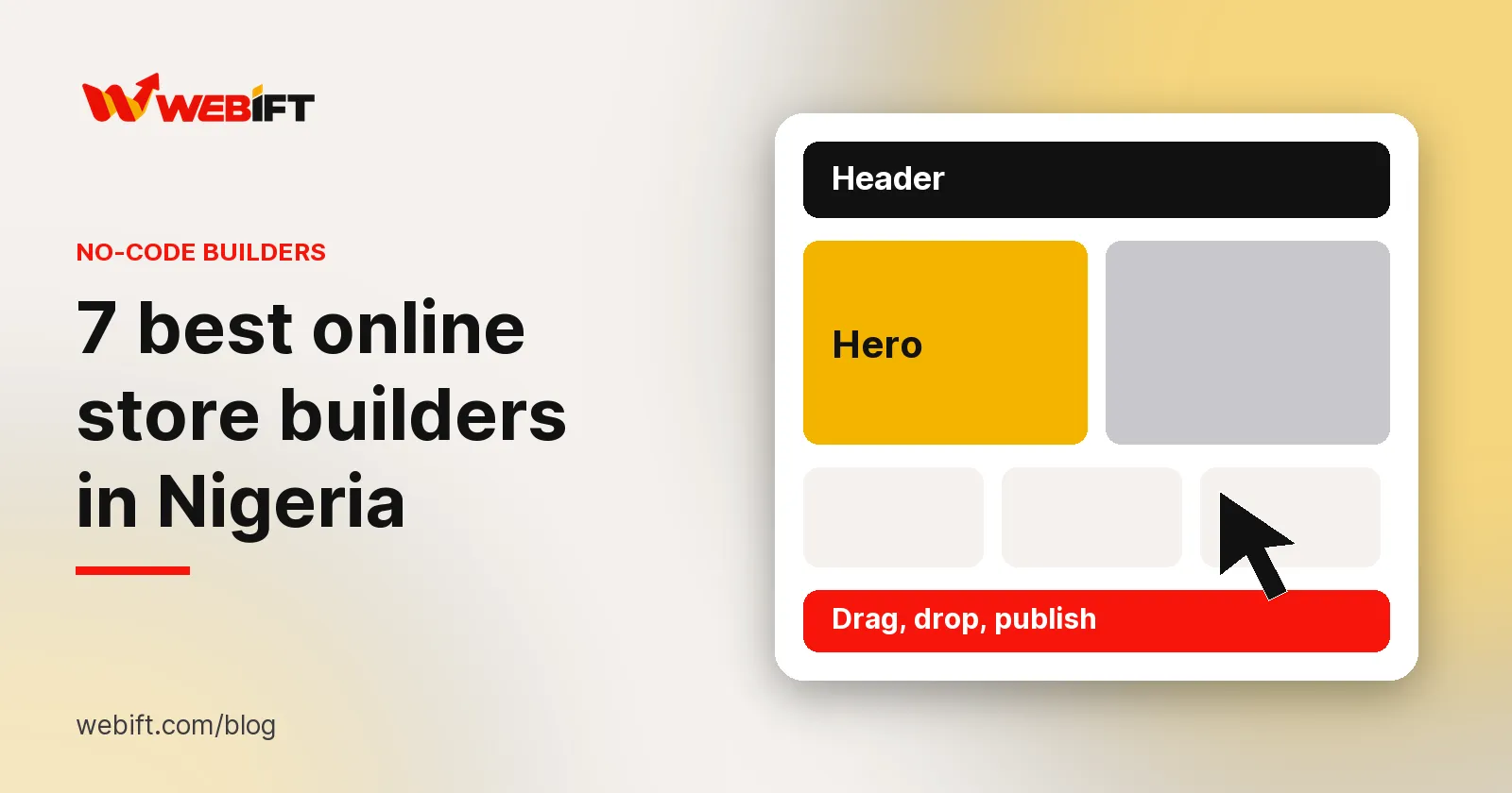 Illustration of a drag-and-drop store builder with header, hero and product blocks